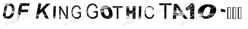 DF King Gothic TA10字体转换